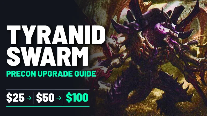 Tyranid Swarm Upgrade Guide: Double Every X Spell and Counter